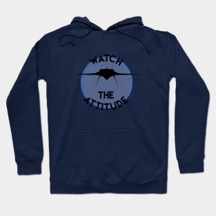 Watch The Attitude - F-35 Stealth Fighter Hoodie